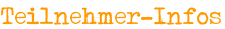 Teilnehmer-Infos